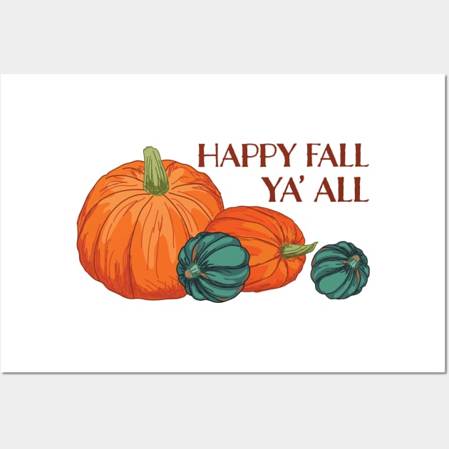 Happy Fall Ya' all Wall Art by SWON Design